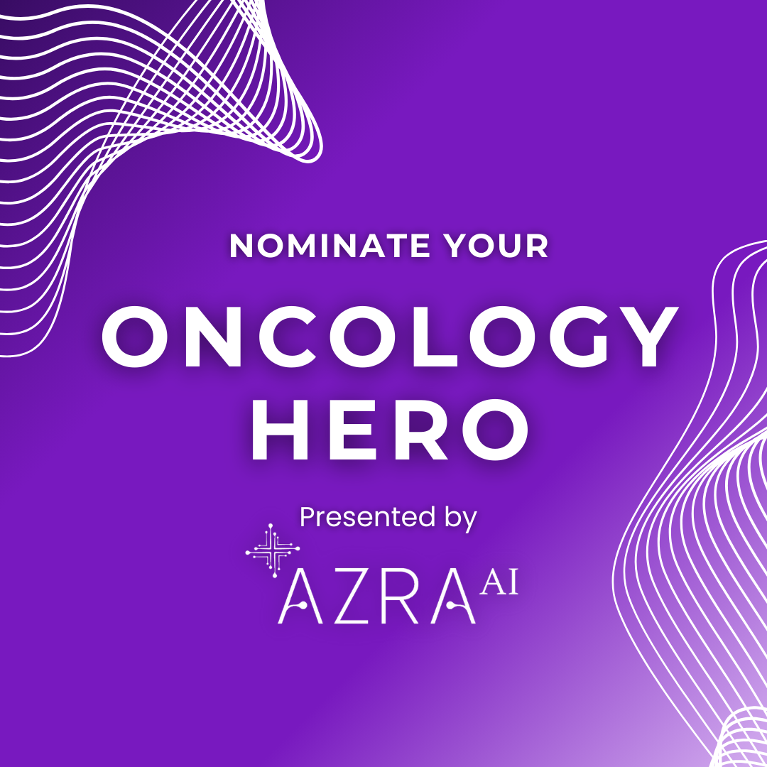 Oncology Heroes_Presented By Azra AI