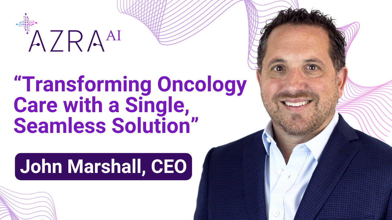 Azra AI: Transforming Oncology with a Single, Seamless Solution